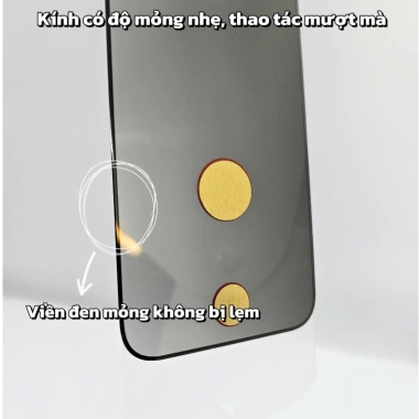 Kính Cường Lực Khung Tự Dán 034/057 cho iPhone 11-17 Max - Trong Suốt, Chống Nhìn Trộm, Dễ Dán