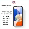 Kính cường lực TCL CRUZE LITE trong suốt cho 40 SE, 40 Nxtpaper, 30 Passat, 408, 406S, 30 SE, 305 - Giá chỉ 15.000đ