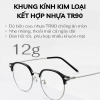Kính mắt nửa gọng Latio KM208 - TR90 nhẹ siêu bền, kim loại chống ăn mòn, giá 300k 4