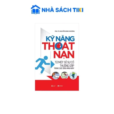 Kỹ Năng Thoát Nạn Từ Sự Cố Thường Gặp - Bảo Vệ An Toàn, Giá Ưu Đãi 52.250₫ 2