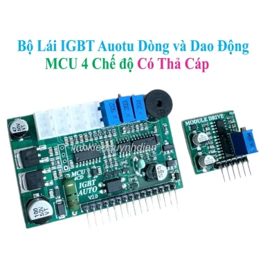 Lái IGBT Auto MCU 4 chế độ + Module lái fet KA3.525 - Linh kiện điện tử Quy Nhơn - Giá ưu đãi 350.000 VND 9 Lái IGBT Auto MCU 4 chế độ + Module lái fet KA3.525 - Linh kiện điện tử Quy Nhơn - Giá ưu đãi 350.000 VND 9