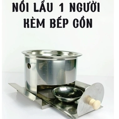 Lẩu inox 1 người kèm bếp cồn – ngăn châm cồn, không cần nhấc nồi, chỉnh nhiệt