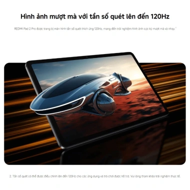 Livestream Xiaomi Redmi Pad 2 Pro 6GB/128GB - Chính hãng, BH 18 tháng, Giá 10 triệu 4 Livestream Xiaomi Redmi Pad 2 Pro 6GB/128GB - Chính hãng, BH 18 tháng, Giá 10 triệu 4