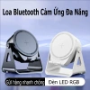 Loa Bluetooth cảm ứng, giá đỡ, LED RGB 7 màu, tương thích điện thoại, chỉ 250k