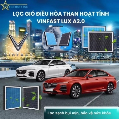 Lọc gió ô tô VinFast Lux A2.0 - Lọc bụi mịn, khử mùi, vừa form xe, giảm giá 219k