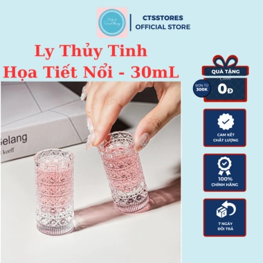 Ly thủy tinh 20ml họa tiết hoa nổi - Ly uống rượu, nước ép, bàn tiệc CTSstore chỉ 9.000đ