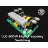 Mạch Nguồn Xung Cộng Hưởng LLC 600W Hiệu Suất Cao Cho Loa Kéo Ampli Cục Đẩy