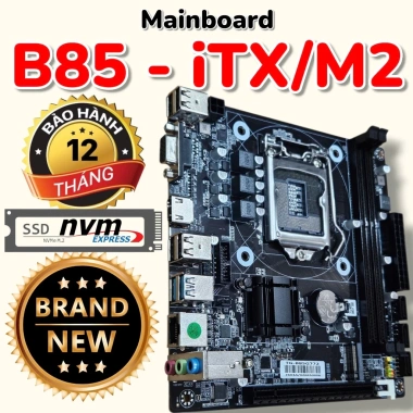 Mainboard B85 M2 mới 100% - Rẻ nhất sàn, BH 12 tháng, có khe NVMe, hỗ trợ H81/B85 - 800k 8