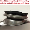 Mâm Chia Lửa Bếp Ga Ø10cm Đầu Đốt Đường Kính 10cm Lót Lòng 5,8cm Giá 85.000₫ 6