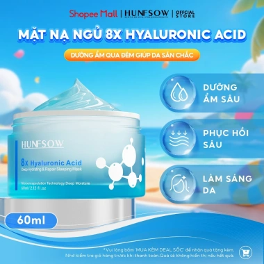 Mặt Nạ Ngủ 8X Hyaluronic Acid HUNFSOW 60ml Dưỡng ẩm sâu Da săn chắc Giá 295.000 VND