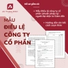 Mẫu Điều lệ Công ty cổ phần pháp lý + Hướng dẫn soạn thảo chi tiết - Giá 50.000