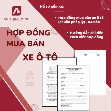 Mẫu hợp đồng mua bán xe ô tô chuẩn pháp lý - Giá chỉ 55.000đ, tiết kiệm ngay