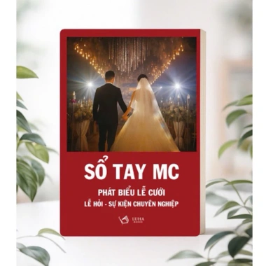 Mẫu phát biểu lễ cưới - Sách hướng dẫn lời chúc, cảm ơn, giảm giá 20% chỉ 95.000 VND 2