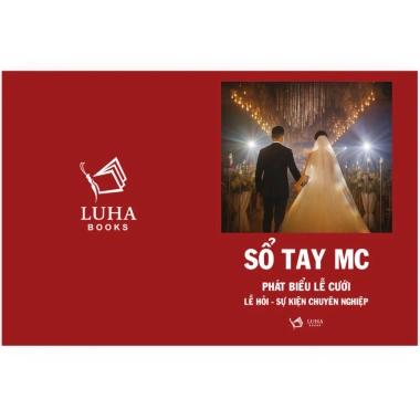 Mẫu phát biểu lễ cưới - Sách hướng dẫn lời chúc, cảm ơn, giảm giá 20% chỉ 95.000 VND 3