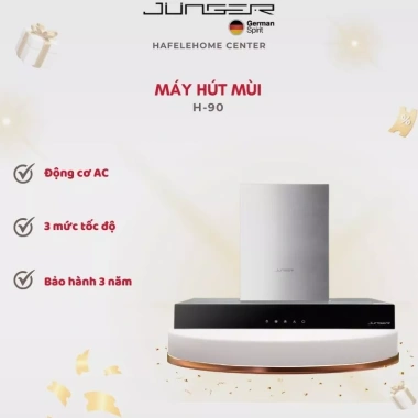 Máy Hút Mùi JUNGER H-90 - Vận Hành Êm, Tiết Kiệm Điện, Giá Ưu Đãi 12,990,000₫