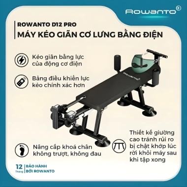 Máy kéo giãn cột sống Rowanto D12 – Tăng chiều cao, giảm áp lực đĩa đệm, chỉ 4,260,000₫ 10 Máy kéo giãn cột sống Rowanto D12 – Tăng chiều cao, giảm áp lực đĩa đệm, chỉ 4,260,000₫ 10