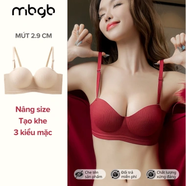 MBGB Bra Áo Lót Su Đúc Không Gọng Nâng Ngực, Tạo Khe 3 Kiểu Mặc, Áo Ngực Nâng Quả Mút Dày - Giảm giá 199.000đ