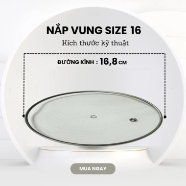 Miệng Nồi Có Gờ - Nắp Vung Kính Xoong Đa Dạng Cho Nồi, Chảo, Nồi Lẩu - 29.900₫ 8 Miệng Nồi Có Gờ - Nắp Vung Kính Xoong Đa Dạng Cho Nồi, Chảo, Nồi Lẩu - 29.900₫ 8