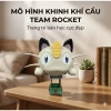 Mô Hình Khinh Khí Cầu Đội Hỏa Tiễn Team Rocket - Đồ Chơi Sưu Tầm Pokémon Giá Ưu Đãi 236k