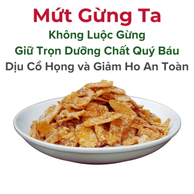 Mứt Gừng Ta Đường Mía Thô Tự Nhiên Không Luộc, Giảm Giá 22% - 250g/500g/1kg