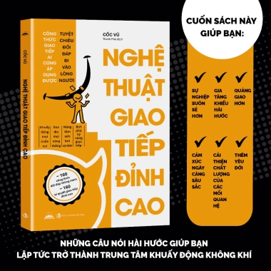 Nghệ Thuật Giao Tiếp Đỉnh Cao - Sách Tiên Phong Books, Giá ưu đãi 112k