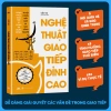 Nghệ Thuật Giao Tiếp Đỉnh Cao - Sách Tiên Phong Books, Giá ưu đãi 112k 4