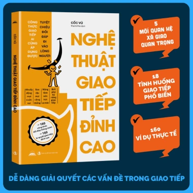 Nghệ Thuật Giao Tiếp Đỉnh Cao - Sách Tiên Phong Giá 106k, Nâng Kỹ Năng Giao Tiếp 9 Nghệ Thuật Giao Tiếp Đỉnh Cao - Sách Tiên Phong Giá 106k, Nâng Kỹ Năng Giao Tiếp 9