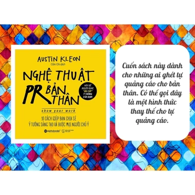 Nghệ Thuật PR Bản Thân – 10 cách chia sẻ ý tưởng sáng tạo (Tái Bản) – 79.200₫ 6