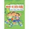 Nhật ký siêu hài cấp Hai - Sách vui nhộn, giảm còn 67.900₫, dành cho tuổi teen