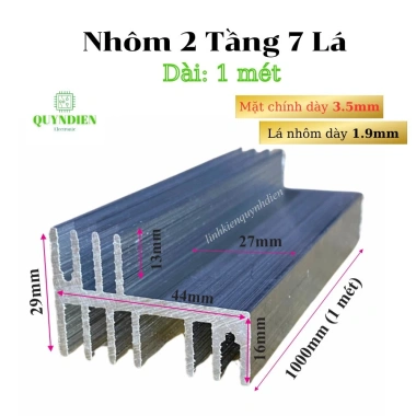 Nhôm tản nhiệt 2 tầng 7 cánh 1m 1.000x44x29mm 2vế, linh kiện điện tử QUỲNH DIỄN 9
