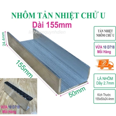 Nhôm tản nhiệt chữ U dài 155mm - Giá ưu đãi 23.199đ linhkienquynhdien