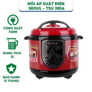 Nồi áp suất điện Seoul TSU-300A - Bảo hành 12 tháng, Giá chỉ 1.199.000đ, Chính hãng