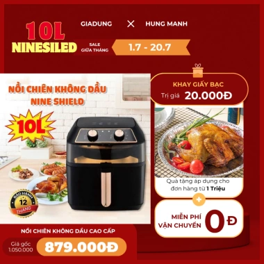 Nồi chiên không dầu Nineshield 15L khoang kính, bảo hành 12 tháng, giá 515.000₫