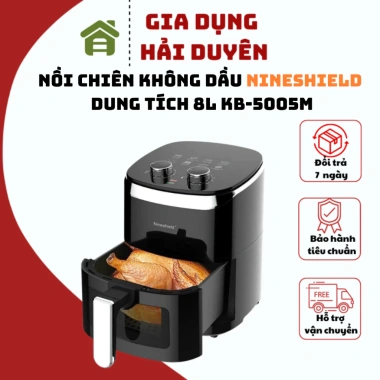 Nồi Chiên Không Dầu NINESHIELD 8L KB-5.005M - Gọn Nhỏ, Kính Trong, Bảo Hành 12 Tháng, 599k