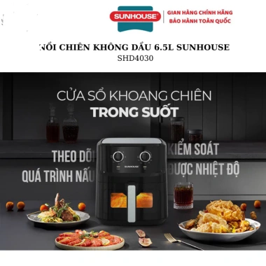 Nồi chiên không dầu Sunhouse SHD4.030 6.5L cửa kính - BH 12 tháng, kèm sách công thức & chổi quét dầu