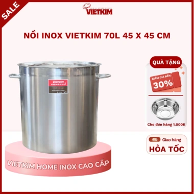 Nồi inox VIETKIM 70L cao cấp - Đáy dày, hầm xương, luộc bánh chưng, giá 850k Nồi inox VIETKIM 70L cao cấp - Đáy dày, hầm xương, luộc bánh chưng, giá 850k