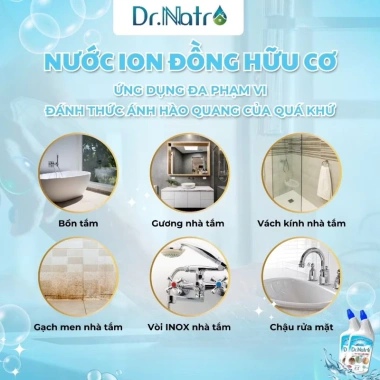 Nước Ion Đồng Hữu Cơ Dr Natro 1.000ml - Tẩy tường, ron gạch, cặn canxi, rong rêu, chỉ 165k