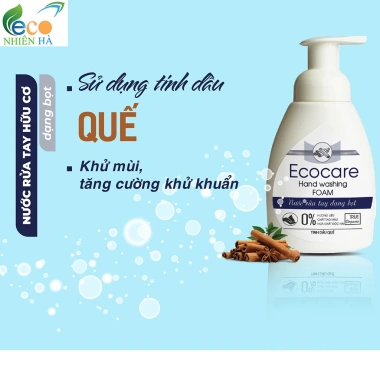 Nước rửa tay tạo bọt ECOCARE 250ml tinh dầu cam quế nhài không khô da, an toàn cho bé và mẹ bầu