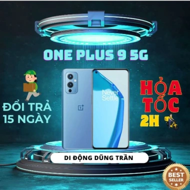 OnePlus 9 5G máy nguyên zin 1 Sim, RAM 8/128GB, màn hình 120Hz, Snapdragon 888 – 3,5 triệu