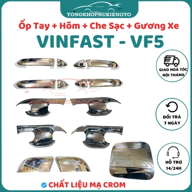 Ốp tay nắm cửa, hõm cửa, nắp che sạc, ốp gương Vinfast VF5 - Mạ Crom chuẩn form, 100k
