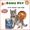 Pate SNAPPY TOM 400g Thịt Cá Thật: Hoả Tốc 21H, Mắt Sáng Lông Mượt, Giá 38.000đ