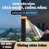 Phim Dán Kính Chống Nắng Cách Nhiệt Phản Quang - UV, Chống Nhìn Trộm, 148.000đ