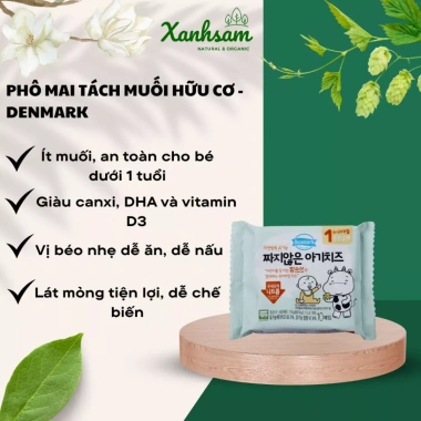 Phô mai hữu cơ tách muối cho bé 6 tháng - XanhSam, dinh dưỡng, giảm giá 20%