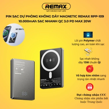 Pin Dự Phòng REMAX RPP-109 10.000mAh, Sạc Không Dây Magnetic, QC3.0 PD 20W Type‑C, CCC – 439.000₫