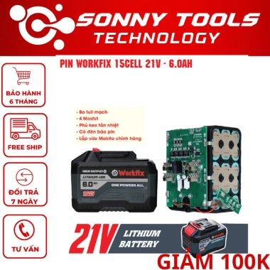 Pin Máy Khoan 15 Cell Workfix 21V 6Ah Xanh – Chân Pin, Mạch 4 Mosfet, Dòng Xả Cao, Giá 453.000 VND
