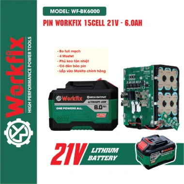 Pin Máy Khoan 15 Cell Workfix 21V 6Ah Xanh – Chân Pin, Mạch 4 Mosfet, Dòng Xả Cao, Giá 453.000 VND