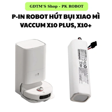 Pin robot hút bụi XIAO MI Vacuum X10 Plus/X10+ thay thế nhanh, giá 378.000 VND