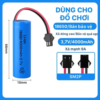 Pin Sạc 18.650 3.7V 2.000-6.000mAh có mạch bảo vệ SM2P – cho đồ chơi, xe điều khiển, giảm giá