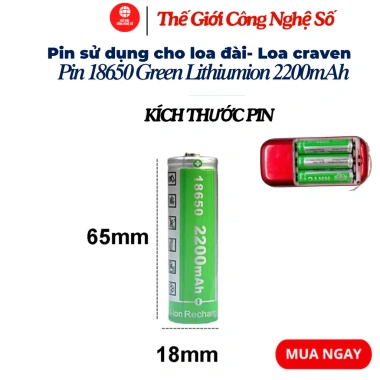 Pin sạc 18.650 Green 2.200mAh 3.7V cho Loa Craven, Đèn Pin - Giá ưu đãi 32.000đ 2