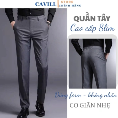 Quần Tây Nam Cao Cấp CAVILL - Công Nghệ Mới Đứng Form, Vải Co Giãn Nhẹ, Chống Nhăn Bền Màu